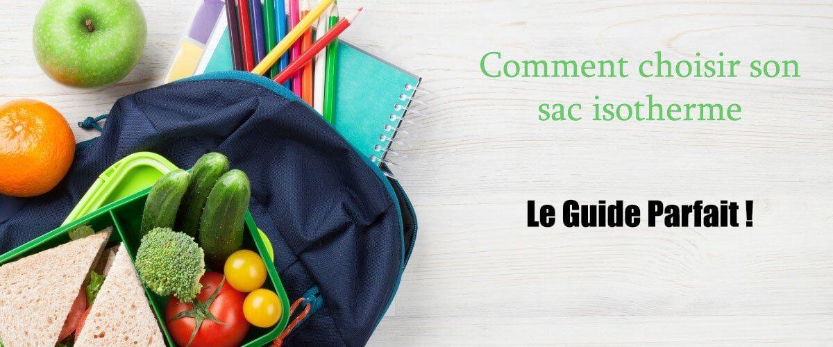 Comment choisir son sac isotherme ? - Lunch&Co