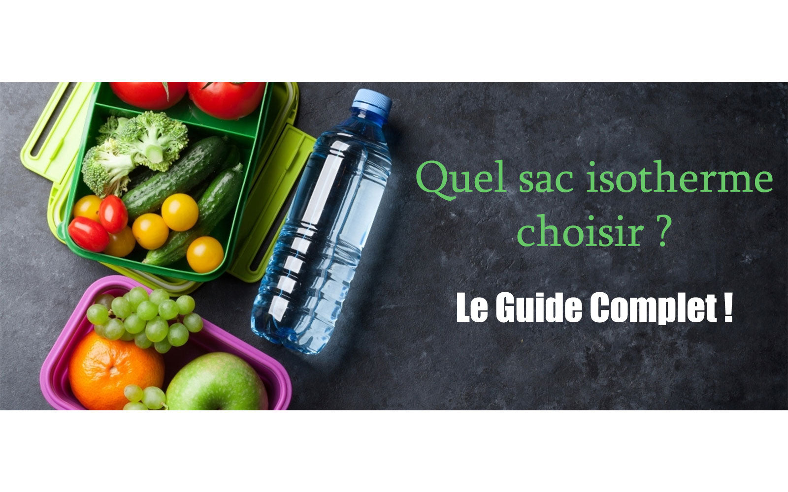 Quel sac isotherme choisir ? | Lunch&Co